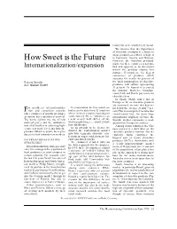 How Sweet Is the Future