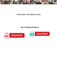 Neotheater Ajr Release Date