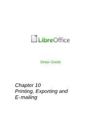 Printing, Exportin and Emailing | 3 Printing
