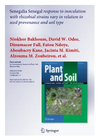 Senegalia Senegal Response to Inoculation with Rhizobial Strains Vary in Relation to Seed Provenance and Soil Type