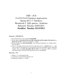 CMU - SCS 15-415/15-615 Database Applications Spring 2013, C