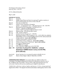 Jun 19 Last Day of School for Students – School Dismisses THREE Hours Early (12:55 PM) (It Is Official)