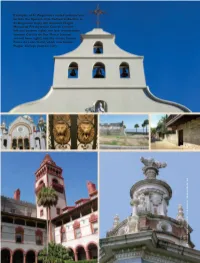 Examples of St.Augustine's Varied Architecture Include the Spanish-Style Cathedral-Basilica of St.Augustine