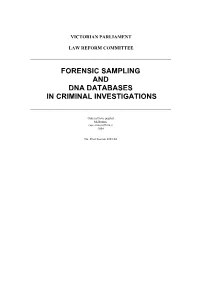 Forensic Sampling and Dna Databases in Criminal Investigations