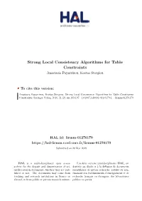 Strong Local Consistency Algorithms for Table Constraints Anastasia Paparrizou, Kostas Stergiou