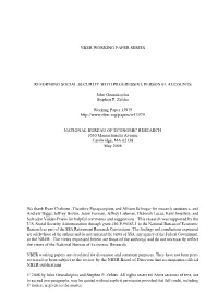 NBER WORKING PAPER SERIES REFORMING SOCIAL SECURITY with PROGRESSIVE PERSONAL ACCOUNTS John Geanakoplos Stephen P. Zeldes Workin