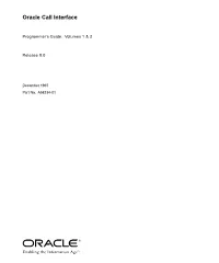 Oracle Call Interface Programmer's Guide, Release