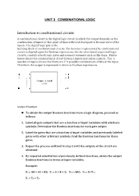 UNIT 3 COMBINATIONAL LOGIC Introduction to Combinational Circuits