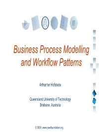 Business Process Modelling and Workflow Patterns