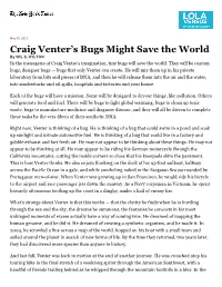 Craig Venter's Bugs Might Save the World