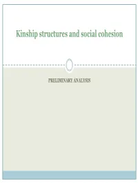 Kinship Structures and Social Cohesion