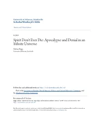 Apocalypse and Denial in an Infinite Universe Nathan Riggs University of Arkansas, Fayetteville