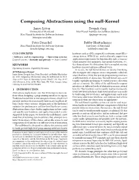 Composing Abstractions Using the Null-Kernel