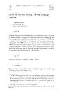 Downloaded from Brill.Com10/06/2021 05:09:23PM Via Free Access Verbal Valency and Japhug / Tibetan Language Contact 117