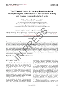 The Effect of Green Accounting Implementation on Improving the Environmental Performance Mining and Energy Companies in Indonesia