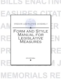 Form and Style Manual for Legislative Measures, Which Has Been Adopted by Reference in the Rules of Both Chambers