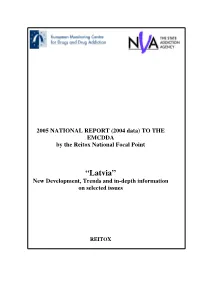 “Latvia” New Development, Trends and In-Depth Information on Selected Issues
