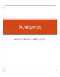 Neutral Geometry