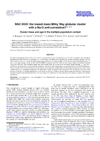 NGC 6535: the Lowest Mass Milky Way Globular Cluster with a Na-O Anti-Correlation??,?? Cluster Mass and Age in the Multiple Population Context
