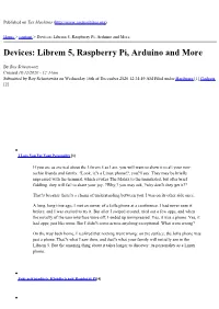Devices: Librem 5, Raspberry Pi, Arduino and More
