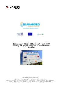 Status Report ”Railport Skaraborg” – Part of EU Interreg IVB Project ”Dryport – a Modal Shift in Practice”