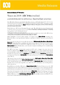 Yours in 2019: ABC Nrivalled Commitment to Diverse Australian Stories