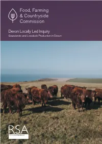 Devon Locally Led Inquiry Grasslands and Livestock Production in Devon Contents