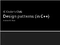 IC Coder's Club Design Patterns (In C++)