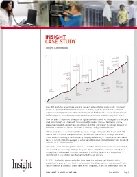 INSIGHT CASE STUDY Insight Confidential