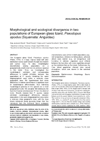 Morphological and Ecological Divergence in Two Populations of European Glass Lizard, Pseudopus Apodus (Squamata: Anguidae)