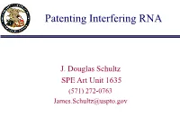 Patenting Interfering RNA