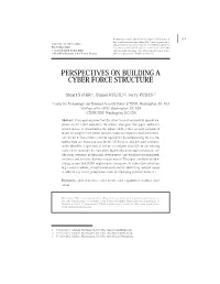 Perspectives on Building a Cyber Force Structure