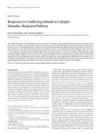 Responses to Conflicting Stimuli in a Simple Stimulus–Response Pathway