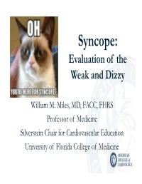 Syncope: Evaluation of the Weak and Dizzy