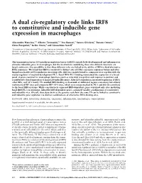 A Dual Cis-Regulatory Code Links IRF8 to Constitutive and Inducible Gene Expression in Macrophages