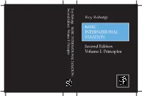 BASIC INTERNATIONAL TAXATION Second Edition Volume I: Principles