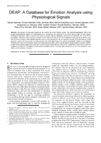 DEAP: a Database for Emotion Analysis Using Physiological Signals