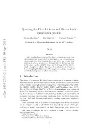 Quasi Regular Dirichlet Forms and the Stochastic Quantization Problem
