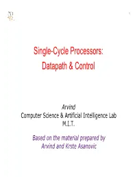 Single-Cycle Processors: Datapath & Control