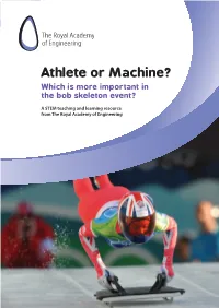 Athlete Or Machine? Which Is More Important in the Bob Skeleton Event?