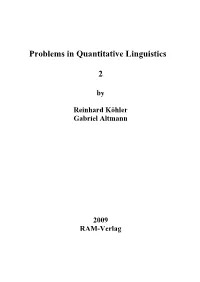 Problems in Quantitative Linguistics 2
