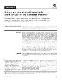 Science and Technological Innovation in Health in Cuba: Results in Selected Problems*