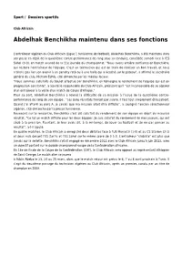 Abdelhak Benchikha Maintenu Dans Ses Fonctions