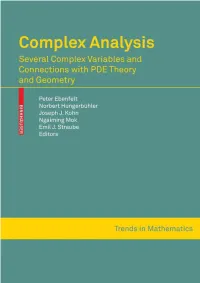 Conference on Complex Analysis 2008 Several Complex Variables and Connections with Pdes and Geometry in Honour of Linda Rothschild, Fribourg, July 7–11 Viii N