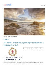 Cowes the World's Most Famous Yachting Destination and a Unique