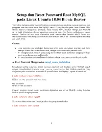Setup Dan Reset Password Root Mysql Pada Linux Ubuntu 18.04 Bionic Beaver