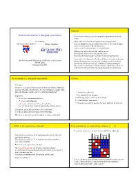 Association Schemes in Designed Experiments Association Schemes Arise in Designed Experiments in Many Ways