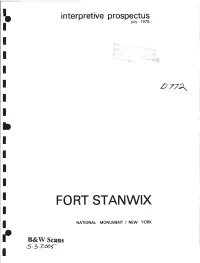 FORT STANWIX I I NATIONAL MONUMENT I NEW YORK {' B&Wscans 5·.3-26C95 I J I I I I I I I II I I RECOMMENDED