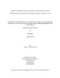 Making the First Global Trade Route: the Southeast Asian Foundations