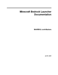 Minecraft Bedrock Launcher Documentation